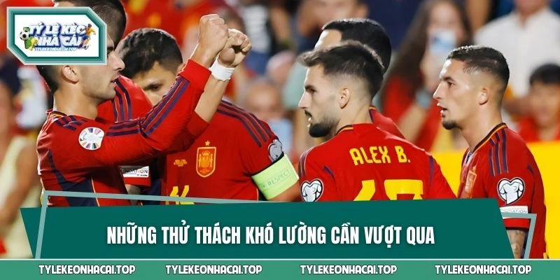 Những thử thách khó lường cần vượt qua